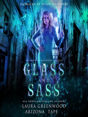 Glass and Sass - Audiobook